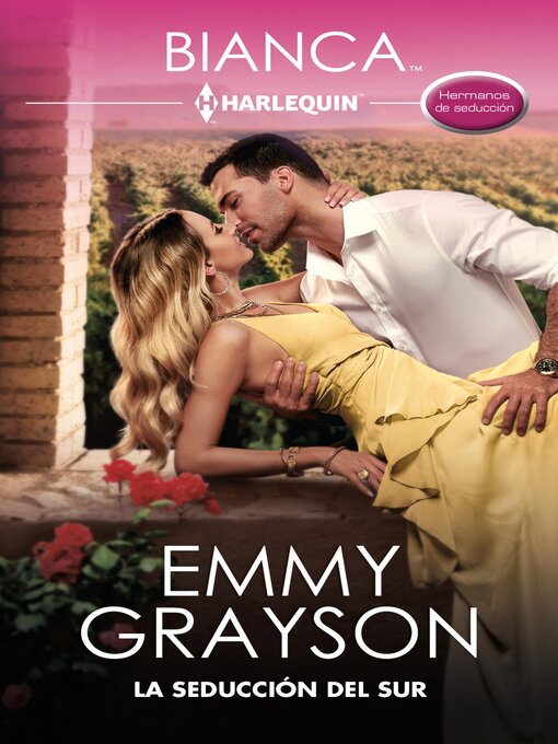 Title details for La seducción del sur by Emmy Grayson - Available